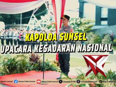 Kapolda Sumsel Irjen Pol. Dr. Sandi Nugroho, S.I.K., S.H., M.Hum Pimpin Upacara Hari Kesadaran Nasio