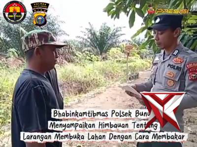 Bhabinkamtibmas Polsek Bunut Menyampaikan Himbauan Larangan Membuka Lahan Dengan Cara Membakar