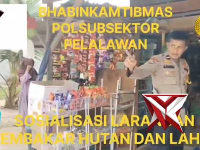 Sosialisasi Larangan Membakar Hutan dan Lahan - PoliceTube