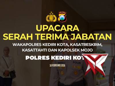 Kapolres Kediri Kota, AKBP Anggi Saputra Ibrahim, memimpin langsung upacara Serah Terima Jabatan - PoliceTube