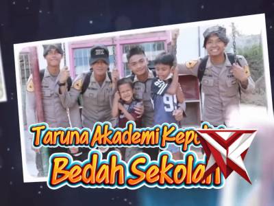 BEDAH SEKOLAH, TARUNA AKPOL HADIRKAN HARAPAN BARU - PoliceTube