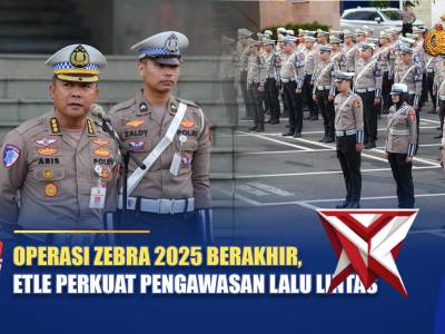 OPERASI ZEBRA 2025 BERAKHIR,  ETLE PERKUAT PENGAWASAN LALU LINTAS | NTMC POLRI