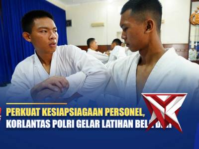 PERKUAT KESIAPSIAGAAN PERSONEL, KORLANTAS POLRI GELAR LATIHAN BELA DIRI | NTMC POLRI