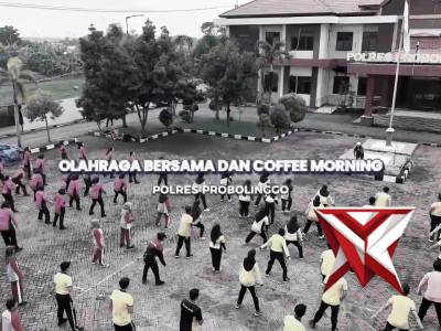 POLRES PROBOLINGGO MENGGELAR OLAHRAGA BERSAMA DAN COFFEE MORNING GUNA MEMPERKUAT SINERGITAS - PoliceTube