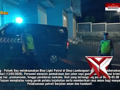 MALAM TETAP AMAN DENGAN BLUE LIGHT PATROL POLSEK DAU! ?????? - PoliceTube