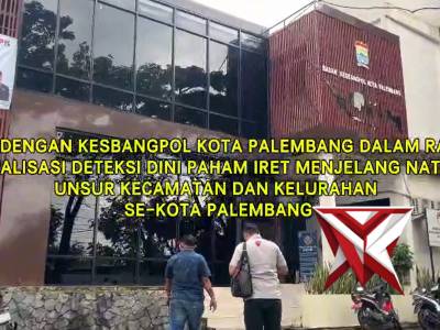 Palembang Siap Cegah Radikalisme, 100 Kepala Kecamatan dan Kelurahan Diberi Edukasi