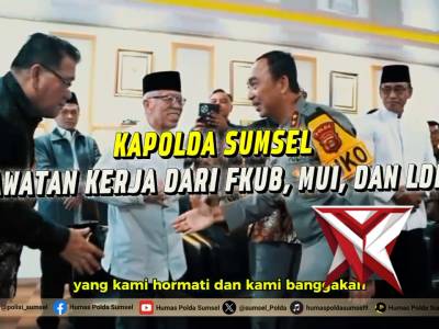 Kapolda Sumsel Perkuat Kolaborasi Bersama FKUB, MUI dan LDII untuk Jaga Kamtibmas