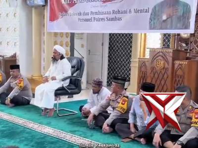 Polres Sambas Gelar Safari Dakwah dan Pembinaan Rohani, Perkuat Mental Personel Jelang Ramadan - PoliceTube
