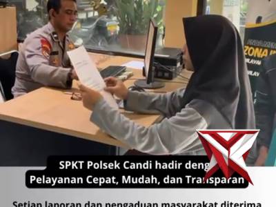Pelayanan SPKT Polsek Candi - PoliceTube