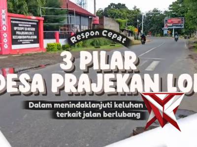 Tiga Pilar Desa Prajekan Lor respon cepat aduan warga adanya jalan rusak yang bahayakan pengendara. - PoliceTube