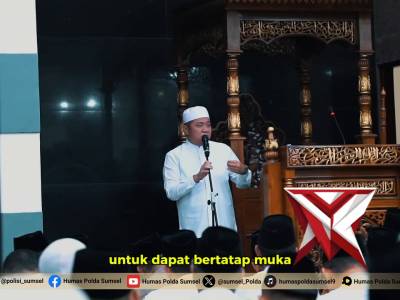 Polda Sumsel Gelar Safari Ramadhan 1447 H, Perkuat Sinergisitas Forkopimda - PoliceTube