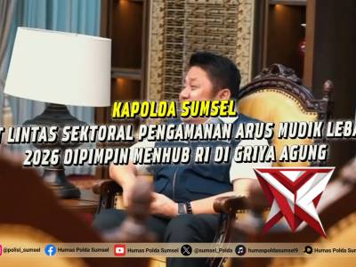 Kapolda Sumsel Tegaskan Kesiapan Pengamanan Arus Mudik Lebaran 2026 - PoliceTube