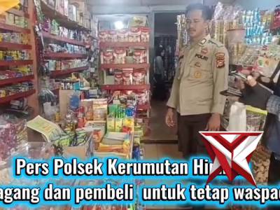 Personil Polsek Kerumutan Himbau Pedagang dan Pembeli untuk tetap waspada