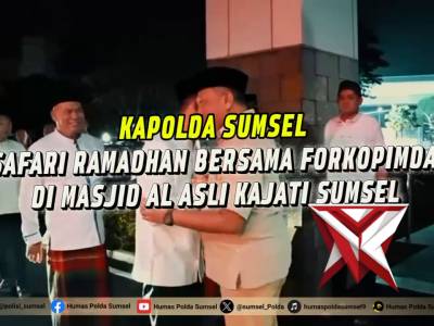 Lewat Safari Ramadhan, Kapolda Sumsel Pererat Sinergi Forkopimda dalam Penegakan Hukum dan Pemelihar - PoliceTube
