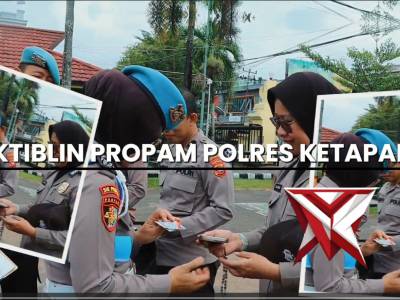 PROPAM POLRES KETAPANG MELAKSANAKAN GAKTIPLIN KEPADA PERSONIL POLRES KETAPANG - PoliceTube