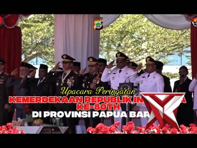 Upacara Peringatan Kemerdekaan Republik Indonesia ke 80 Th di Provinsi Papua Barat - PoliceTube