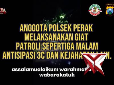 POLSEK.PERAK PATROLI HARKAMTIBMAS - PoliceTube