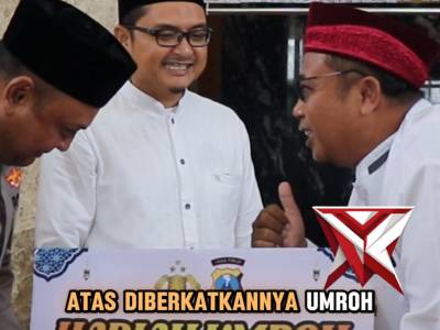 KAPOLRES TUBAN MEMBERIKAN HADIAH UMROH - PoliceTube