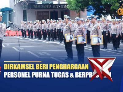 DIRKAMSEL BERI PENGHARGAAN PERSONEL PURNA TUGAS & BERPRESTASI | NTMC POLRI - PoliceTube