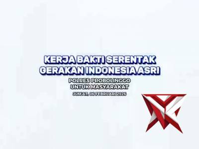 Kerja Bakti Serentak Gerakan Indonesia Asri - PoliceTube