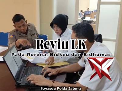 Itwasda Polda Jateng Melaksnakan Reviu Laporan Keuangan Satker Ro Rena,Bidkeu dan Bidhumas - PoliceTube