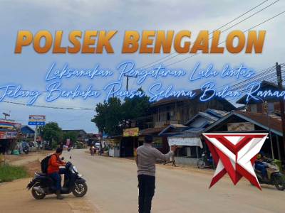 Personil Polsek Bengalon Laksankan Gatur Lalin Jelang Buka Puasa Selama Bulan Ramadhan - PoliceTube