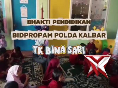Bhakti Pendidikan Bidpropam Polda Kalbar Di TK Bina Sari