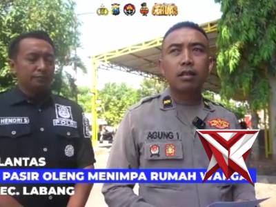 LAKA LANTAS TRUK PASIR OLENG MENIMPA RUMAH WARGA TKP KECAMATAN LABANG