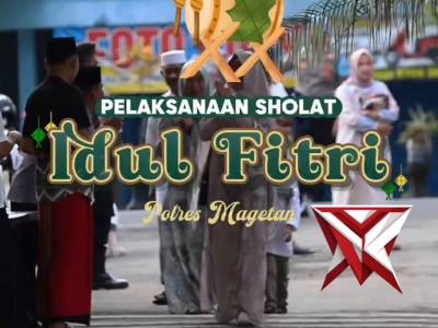 Sholat Idul Fitri & Pemberian Hadiah Polres Magetan ??

Polres Magetan melaksanakan Sholat Idul Fit