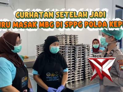 CURHATAN SETELAH JADI JURU MASAK MBG DI SPPG POLDA KEPRI