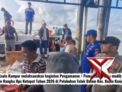 Polsek Kuala Kampar Melaksanakan Kegiatan Pemantauan Arus Mudik Di Pelabuhan Teluk Dalam