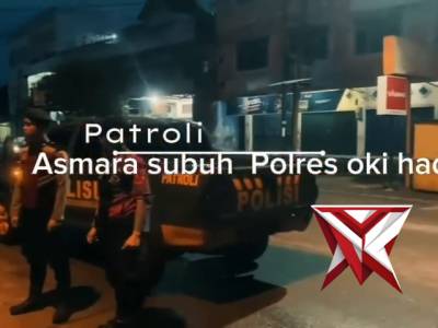 Patroli Asmara Subuh  Polres OKI Hadir
