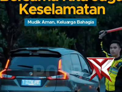 Patuhi aturan lalulintas Jaga keselamatan