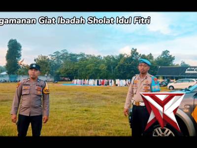Pengamanan Giat Ibadah Sholat Idul Fitri 1447 H.