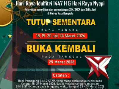 Sehubungan dengan hari Libur Nasional, Hari Raya Idhulfitri 1447 Hijriah dan Hari Raya Nyepi pelayan