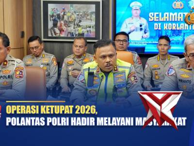 OPERASI KETUPAT 2026, POLANTAS POLRI HADIR MELAYANI MASYARAKAT | NTMC POLRI