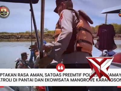 CIPTAKAN RASA AMAN, SATGAS PREEMTIF POLRES INDRAMAYU  PATROLI DI PANTAI DAN EKOWISATA MANGROVE KARAN