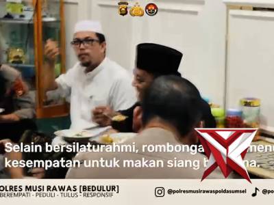 Silaturahmi untuk mempererat ukhuwah ??

Pada Minggu, 29 Maret 2026 sekira pukul 13.00 WIB, Kapolre