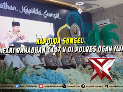 Safari Ramadhan Jadi Strategi Kapolda Sumsel Jaga Stabilitas Nasional - PoliceTube