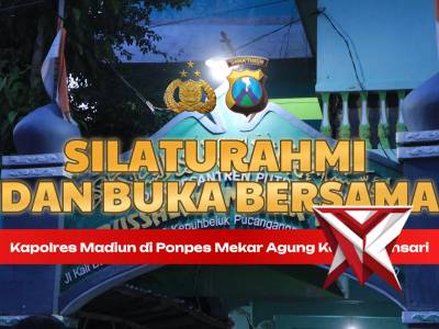 Silaturahmi dan Buka Bersama Kapolres Madiun di Ponpes Mekar Agung, Perkuat Sinergi Kamtibmas
