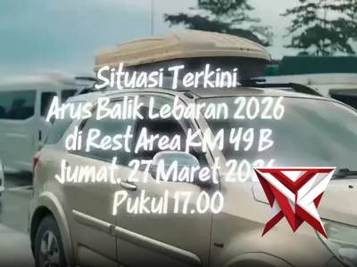 Live Report Situasi Terkini Arus Balik Lebaran 2026 di Rest Area KM 39