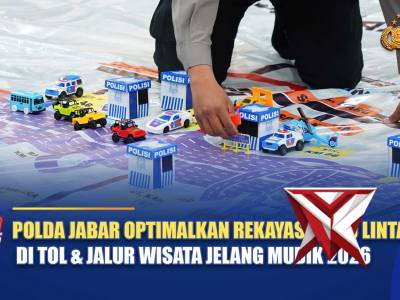 POLDA JABAR OPTIMALKAN REKAYASA LALU LINTAS DI TOL & JALUR WISATA JELANG MUDIK 2026 | NTMC POLRI
