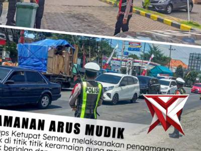 Petugas Ops Ketupat Semeru melaksanakan pengamanan arus mudik di titik titik keramaian guna memastik