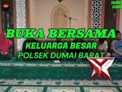 Pererat Silaturahmi, Keluarga Besar Polsek Dumai Barat Gelar Buka Puasa Bersama dan Santunan Anak Ya