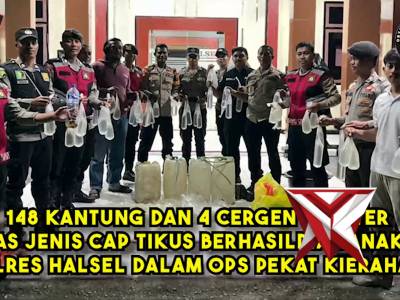RATUSAN MIRAS JENIS CAP TIKUS BERHASIL DIAMANAKAN  POLRES HALSEL DALAM OPS PEKAT KIERAHA II