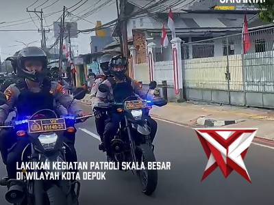POLRES METRO DEPOK MELAKSANAKAN PATROLI SKALA BESAR DALAM RANGKA MEWUJUDKAN KAMTIBMAS YANG KONDUSIF