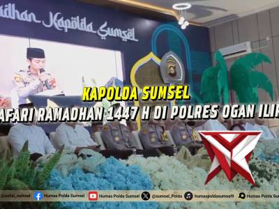 Safari ramadhan Kapolda Sumsel di polres Ogan Ilir - PoliceTube