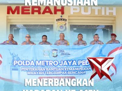 BANTUAN KEMANUSIAAN POLDA METRO JAYA PEDULI