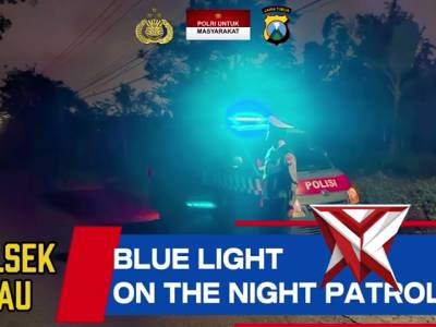 BLUE LIGHT PATROL POLSEK DAU