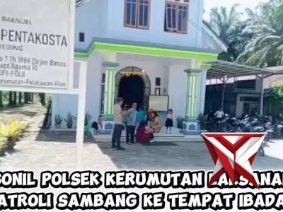 Personil Polsek Kerumutan Laksanakan Patroli Sambang ke Tempat Ibadah